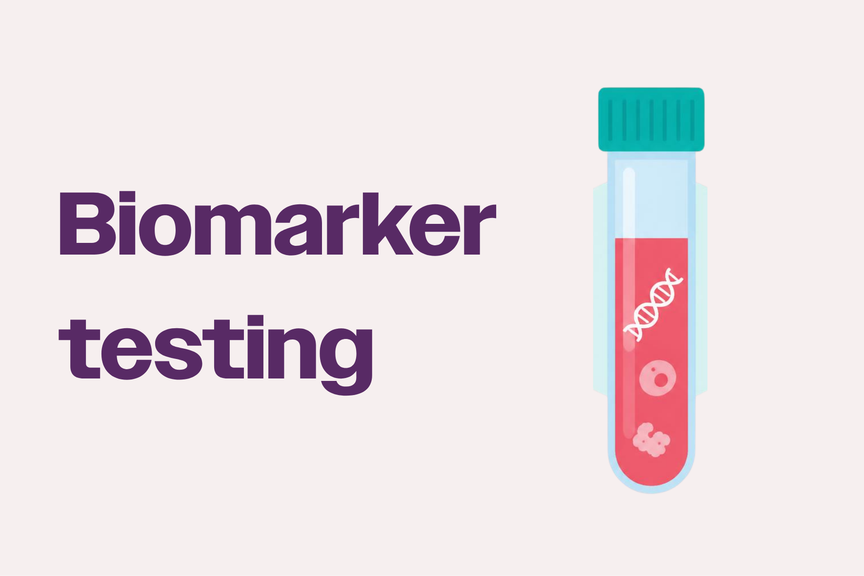 Biomarker testing